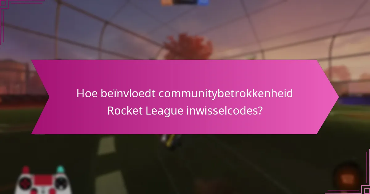 Hoe kan ik Rocket League inwisselcodes vinden?