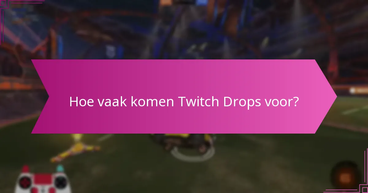Welke soorten beloningen kun je verdienen met Twitch Drops?