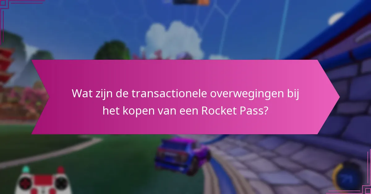 Welke Rocket Pass-beloningen worden het meest gewaardeerd door spelers?